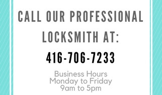 Call our professional locksmith at 416-706-7233